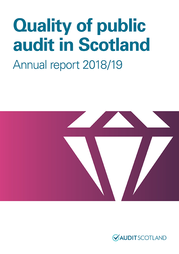 Quality of public audit in Scotland annual report 2018/19