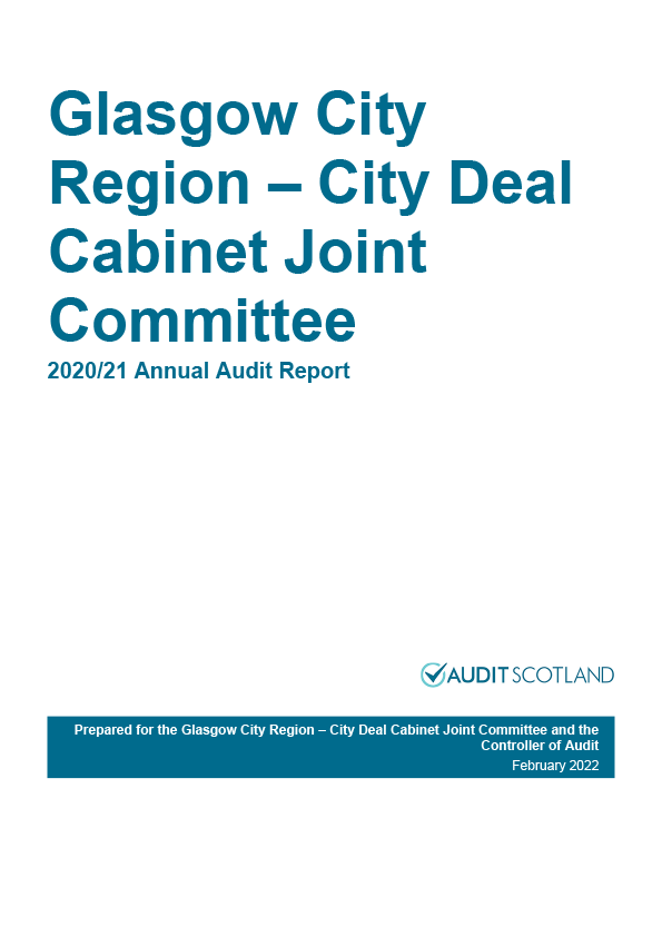 Publication cover: Glasgow City Region - City Deal Cabinet Joint Committee annual audit 2020/21