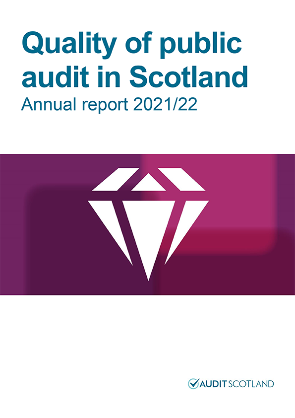 Publication cover: Quality of public audit in Scotland annual report 2021/22