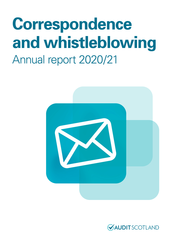 Correspondence and whistleblowing Annual report 2020/21