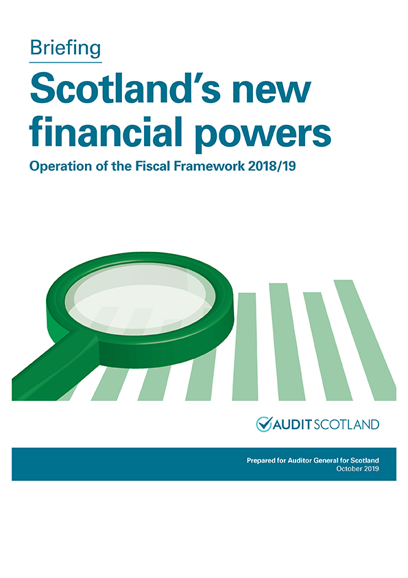 Publication cover: Scotland's new financial powers: Operation of the Fiscal Framework 2018/19