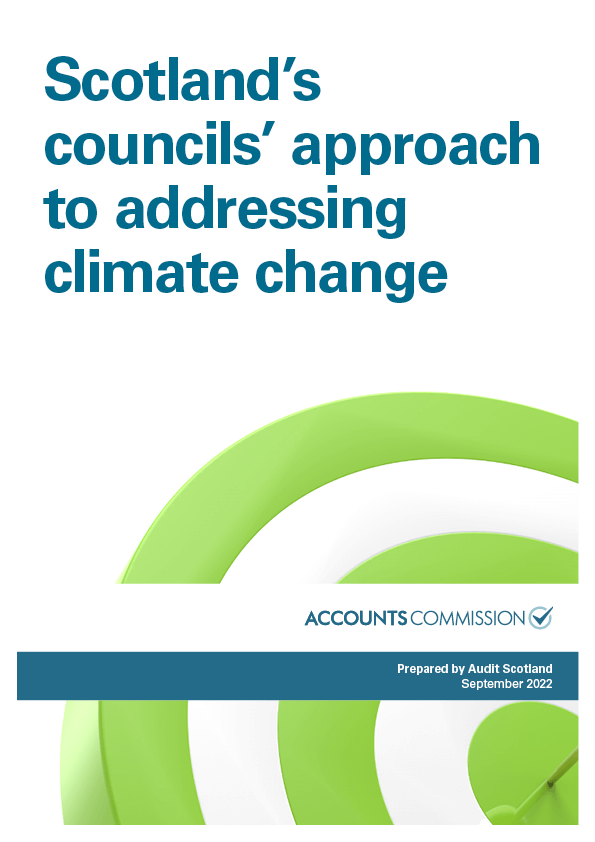 Publication cover: Scotland's councils' approach to addressing climate change