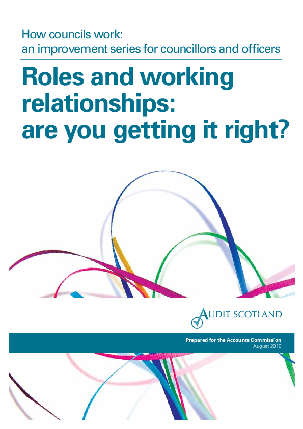 Publication cover: How councils work: an improvement series for councillors and officers - Roles and working relationships: are you getting it right?