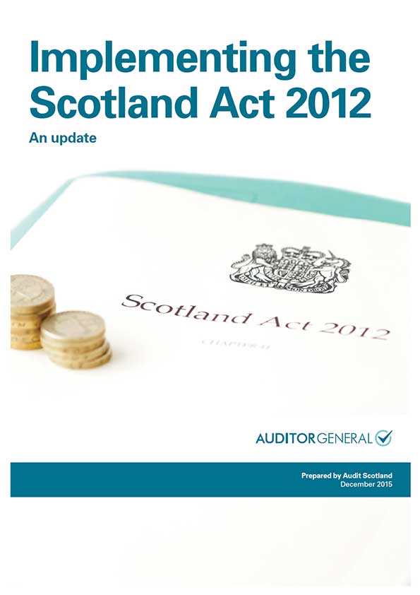 Publication cover: Implementing the Scotland Act 2012: an update