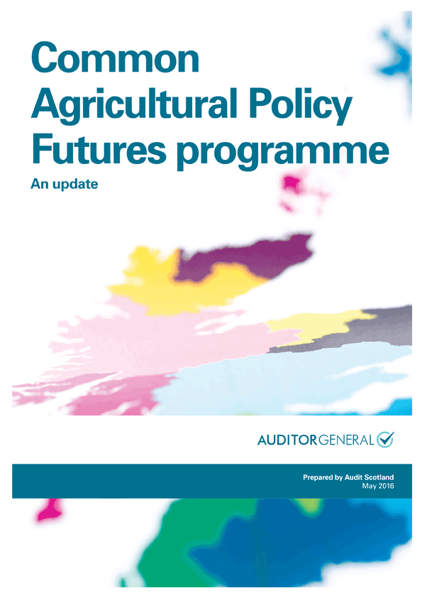 Common Agricultural Policy Futures programme: An update