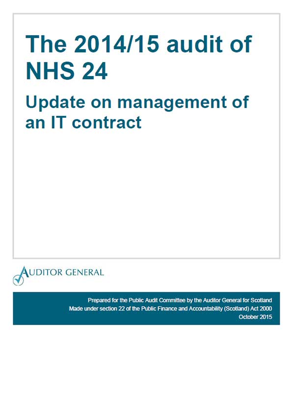 The 2014/15 audit of NHS 24: Update on management of an IT contract