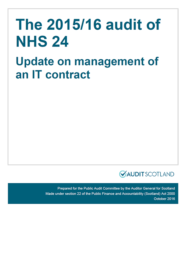 The 2015/16 audit of NHS 24: Update on management of an IT contract