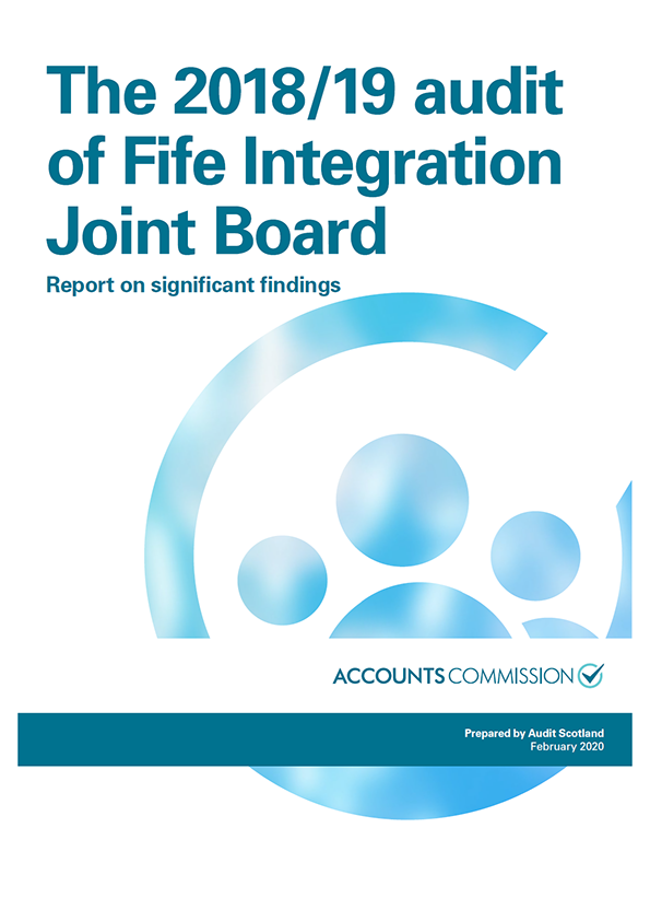 Publication cover: The 2018/19 audit of Fife Integration Joint Board: Report on significant findings